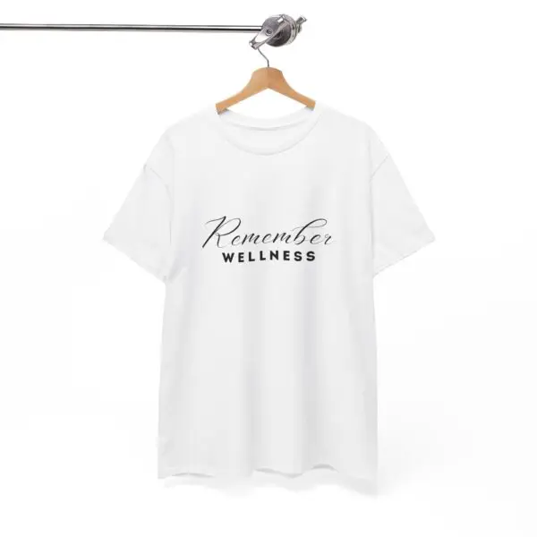 Remember Wellness Unisex Heavy Cotton Tee - Image 8