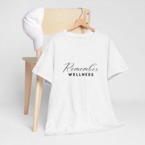Remember Wellness Unisex Heavy Cotton Tee