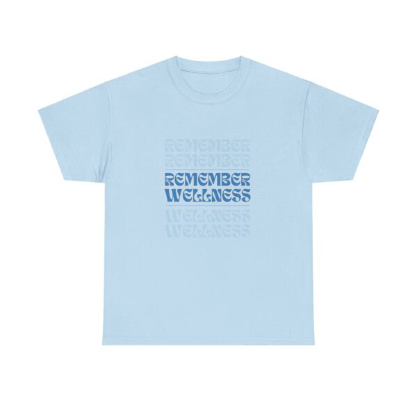 Remember Wellness Unisex Heavy Cotton Tee